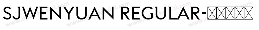 SJwenyuan Regular字体转换